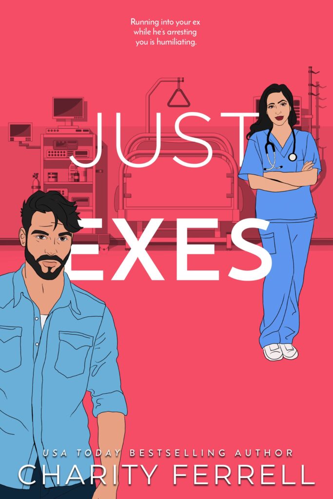 Just Exes Signed Paperback - Illustrated Cover