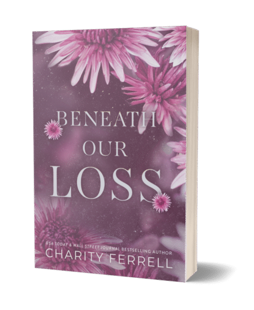 Beneath Our Loss Signed Paperback