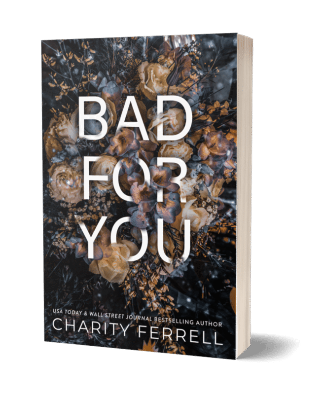 Bad For You Special Edition Signed Paperback