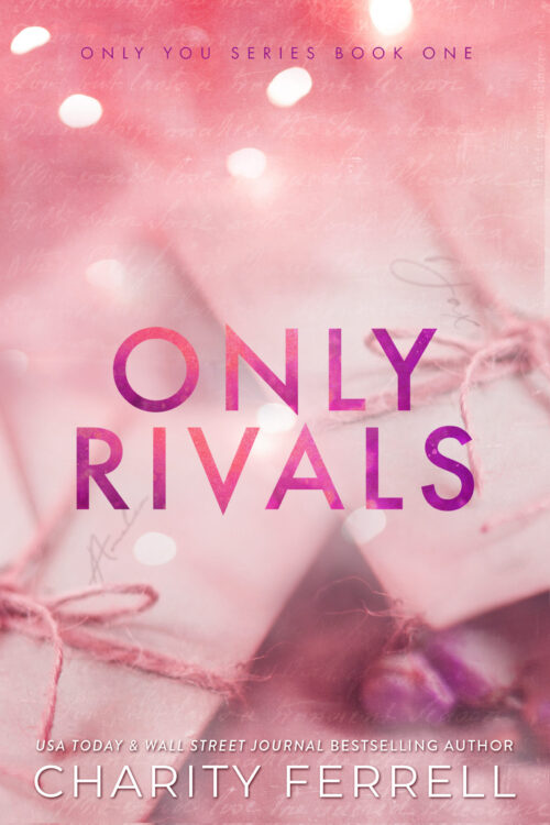 Only Rivals Special Edition Signed Paperback
