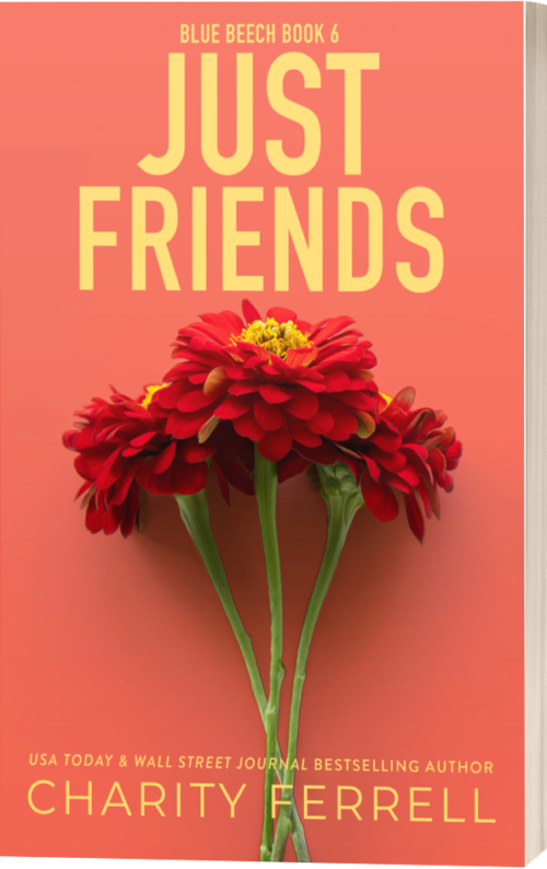 Just Friends Special Edition - Signed Paperback