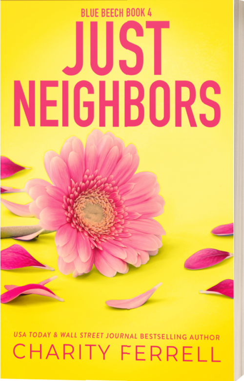 Just Neighbors Special Edition - Signed Paperback