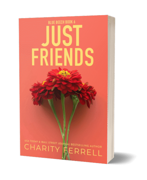 Just Friends Special Edition - Signed Paperback