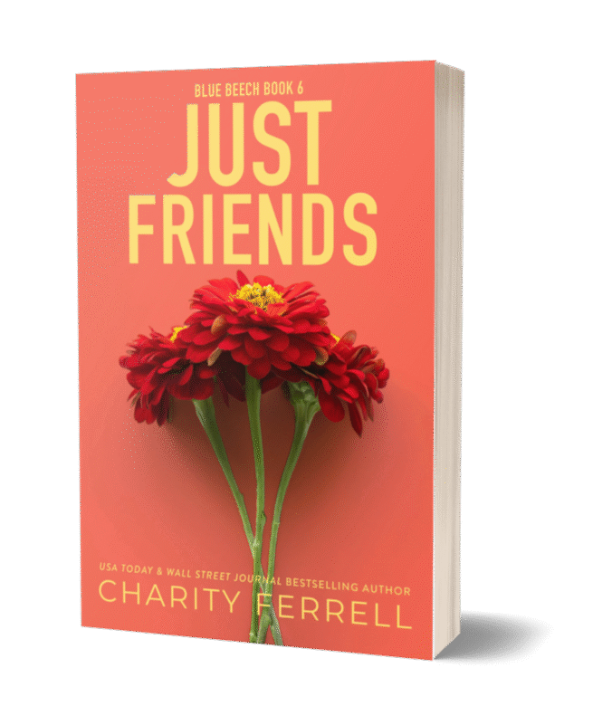 Just Friends Special Edition - Signed Paperback
