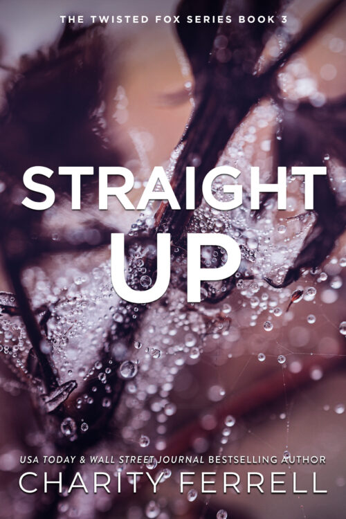 Straight Up Special Edition Signed Paperback