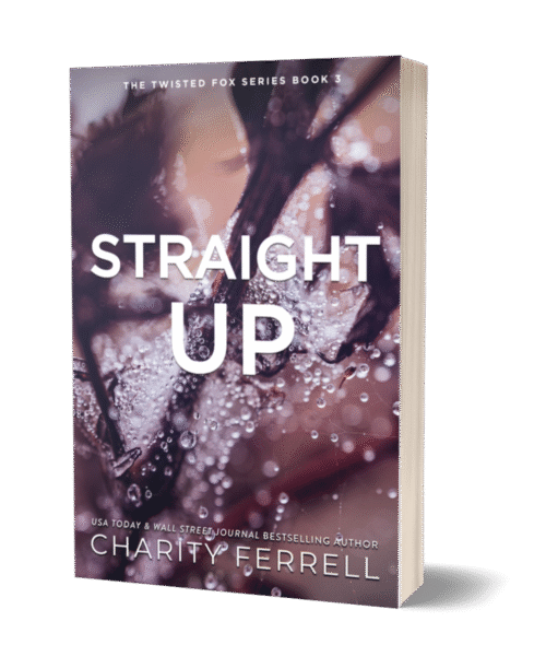 Straight Up Special Edition Signed Paperback