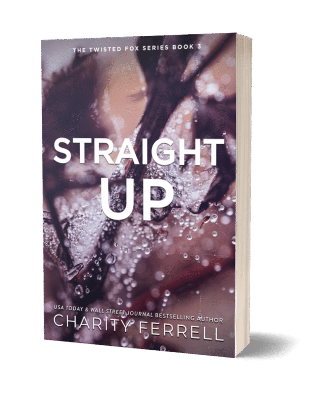 Straight Up Special Edition Signed Paperback