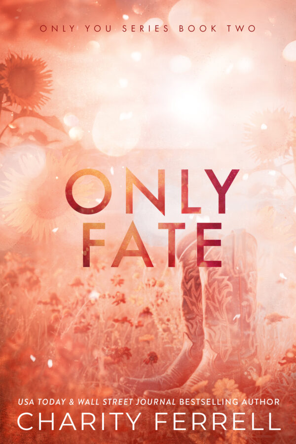 Only Fate Special Edition Signed Paperback