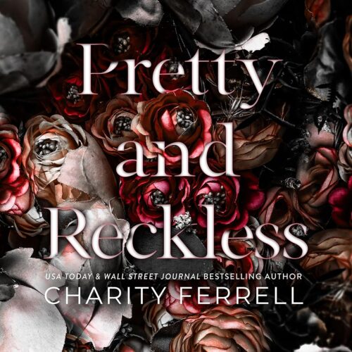 Pretty and Reckless Audiobook